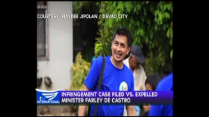 Infringement_case_filed_vs._expelled_minister_Farley_De_Castro_